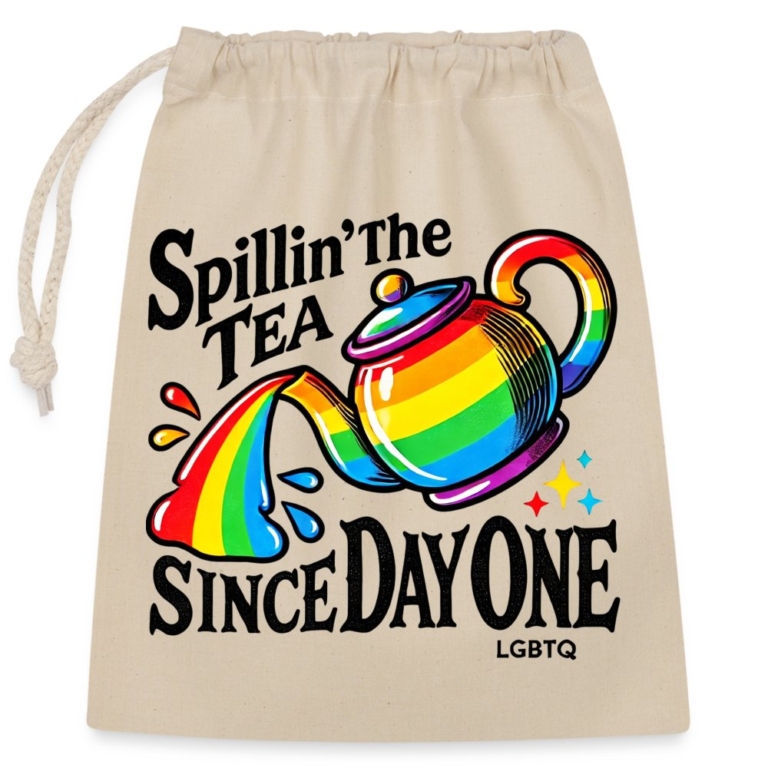 spillin-the-tea-since-day-one-verschliessbarer-geschenkbeutel-aus-baumwolle-25x30cm-natur