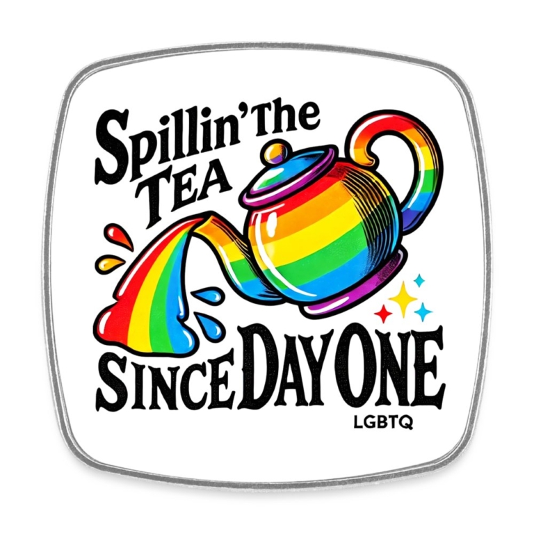 spillin-the-tea-since-day-one-viereckiger-kuehlschrankmagnet-weiss