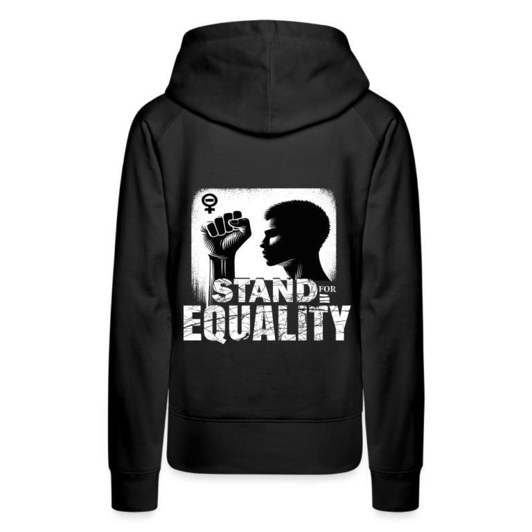 stand-for-equality-frauen-premium-hoodie-schwarz