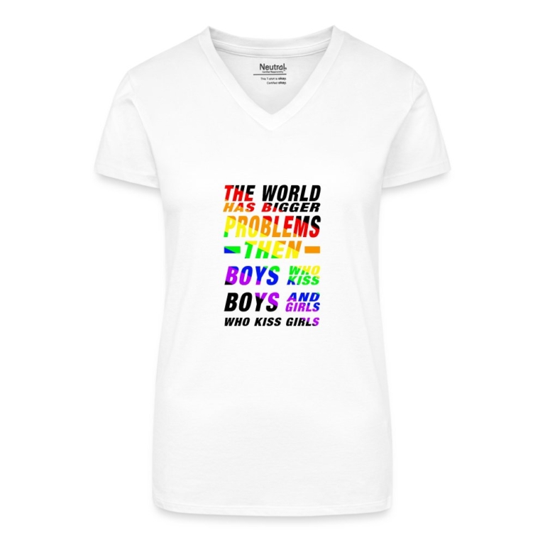 the-world-has-bigger-problems-bio-frauen-t-shirt-mit-v-ausschnitt-weiss