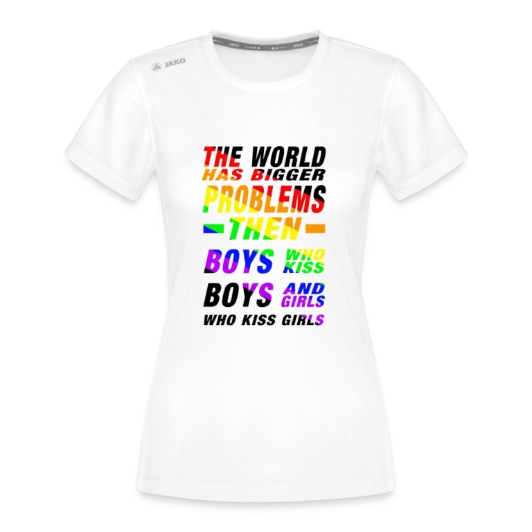 the-world-has-bigger-problems-jako-frauen-t-shirt-run-20-weiss