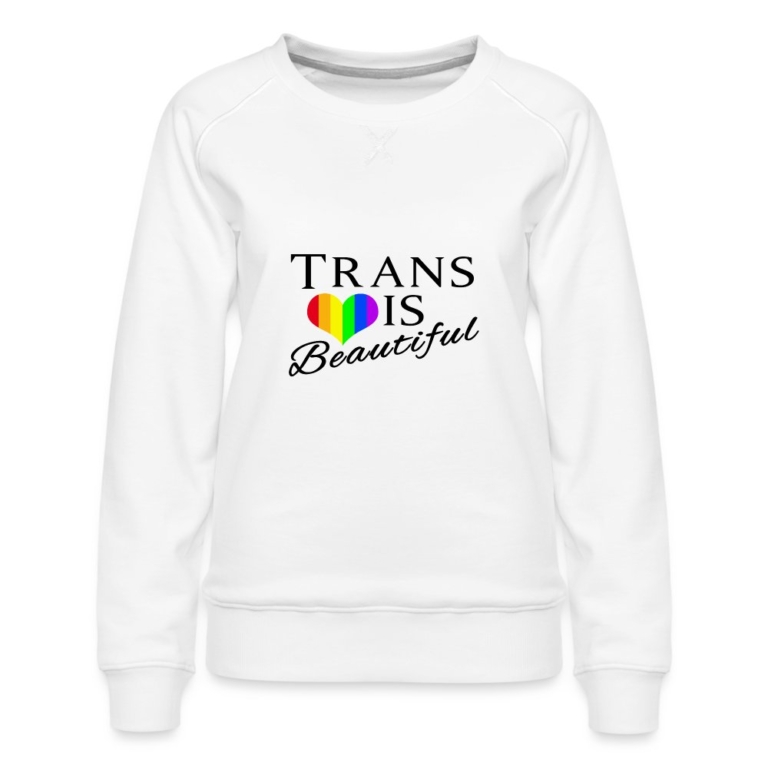 trans-is-beautiful-frauen-premium-pullover-weiss