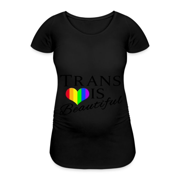 trans-is-beautiful-frauen-schwangerschafts-t-shirt-schwarz