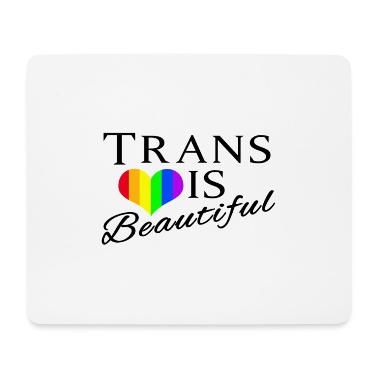 trans-is-beautiful-mousepad-querformat-weiss