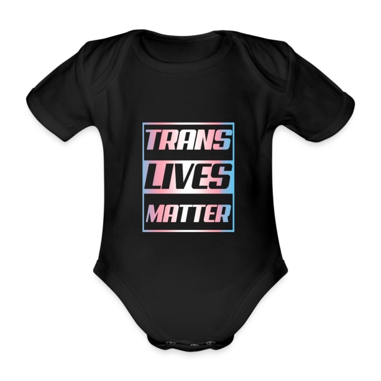 trans-lives-matter-transgender-pride-baby-bio-kurzarm-body-schwarz