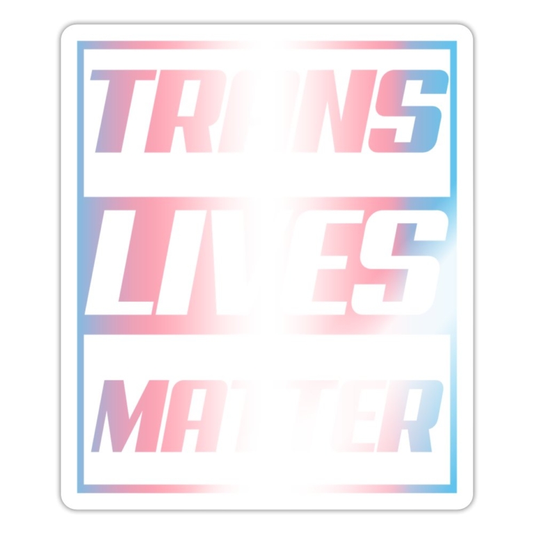 trans-lives-matter-transgender-pride-sticker-weiss-glaenzend