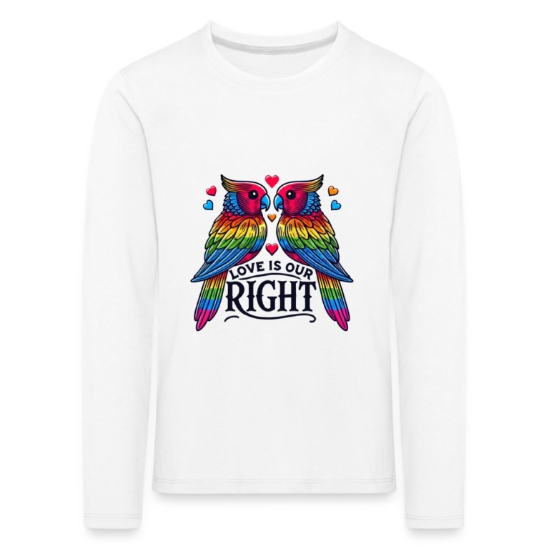 turteltauben-love-is-our-right-kinder-premium-langarmshirt-weiss