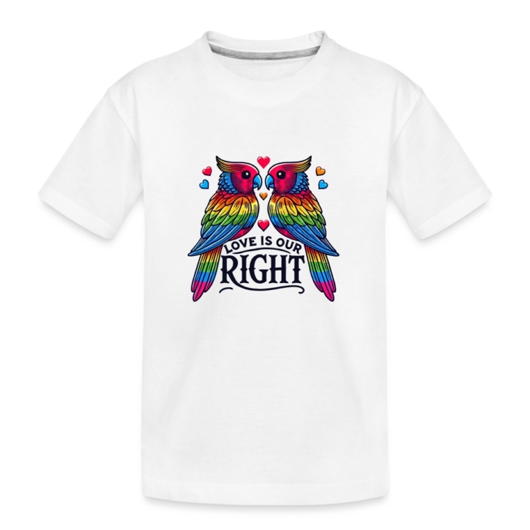 turteltauben-love-is-our-right-teenager-premium-bio-t-shirt-weiss