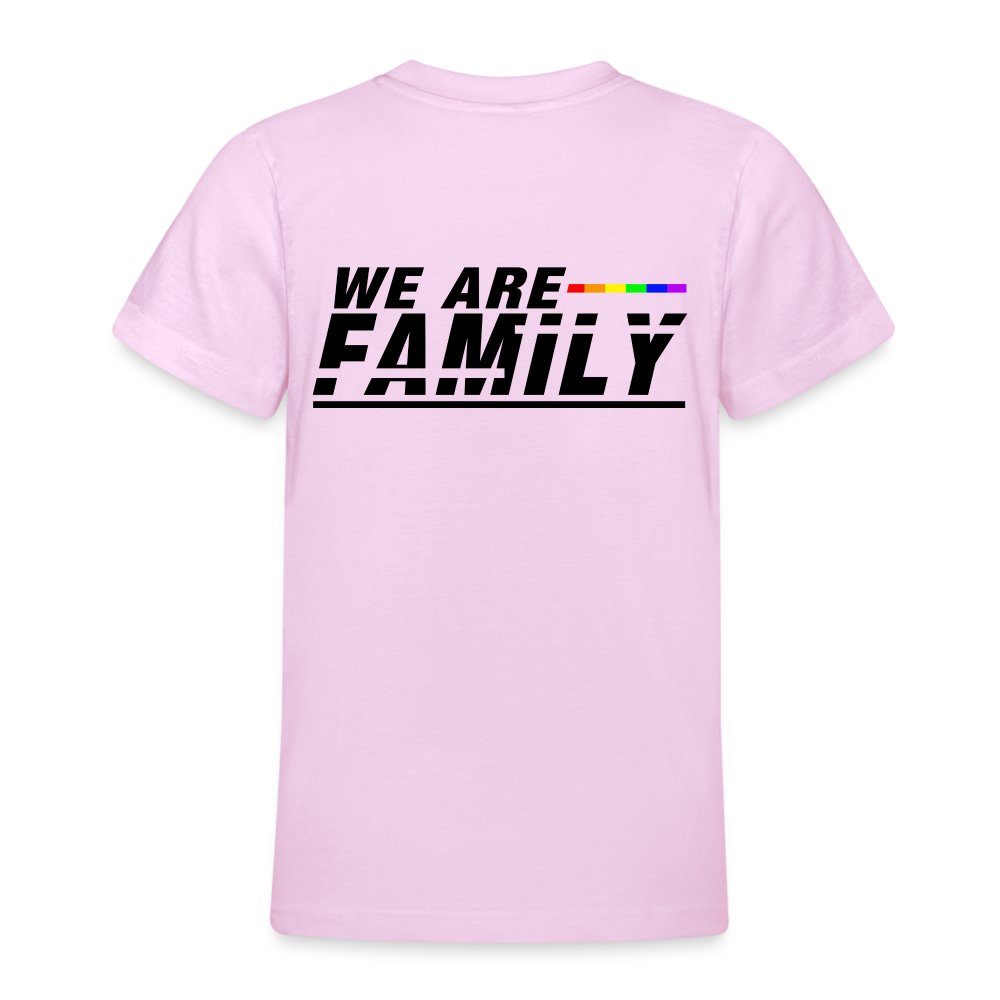 We are Family - Teenager T-Shirt Hellrosa