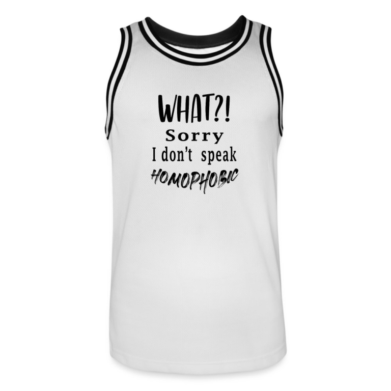 what-sorry-i-dont-speak-homophobic-maenner-basketball-trikot-weiss-schwarz