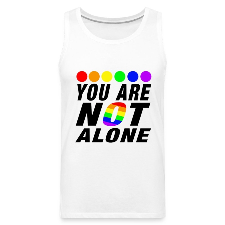 you-are-not-alone-maenner-premium-tank-top-weiss