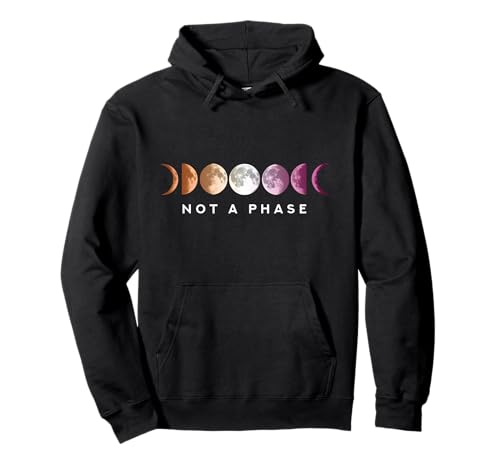 Not a phase Mond LGBT CSD Lesbisch Pullover Hoodie