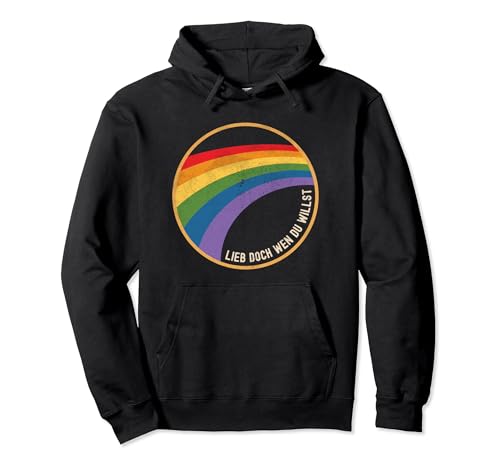 Lieb Doch Wen Du Willst Shirt LGBT LGBTQ Damen Herren CSD Pullover Hoodie